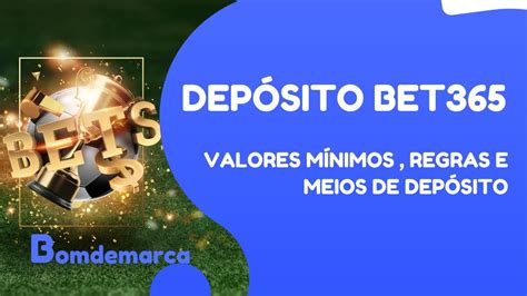 lll bet365 valor minimo